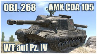 Object 268, WT auf Pz. IV & AMX CDA 105 • WoT Blitz Gameplay