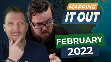 Mapping it Out | February 2022