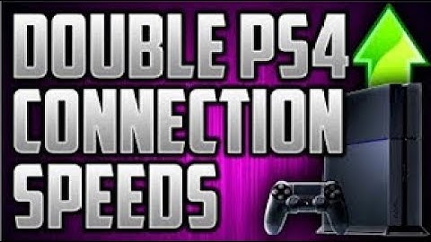 [NEW] HOW TO GET 100% FASTER INTERNET CONNECTION ON PS4! MAKE YOUR PS4 RUN FASTER & DOWNLOAD QUICKER