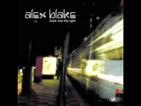 Alex Blake - Dark Into The Light