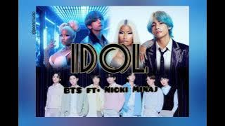 IDOL - BTS ft• Nicki Minaj🔥