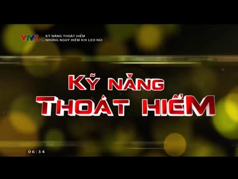 Video: Lời khuyên và Lời khuyên An toàn khi Leo núi