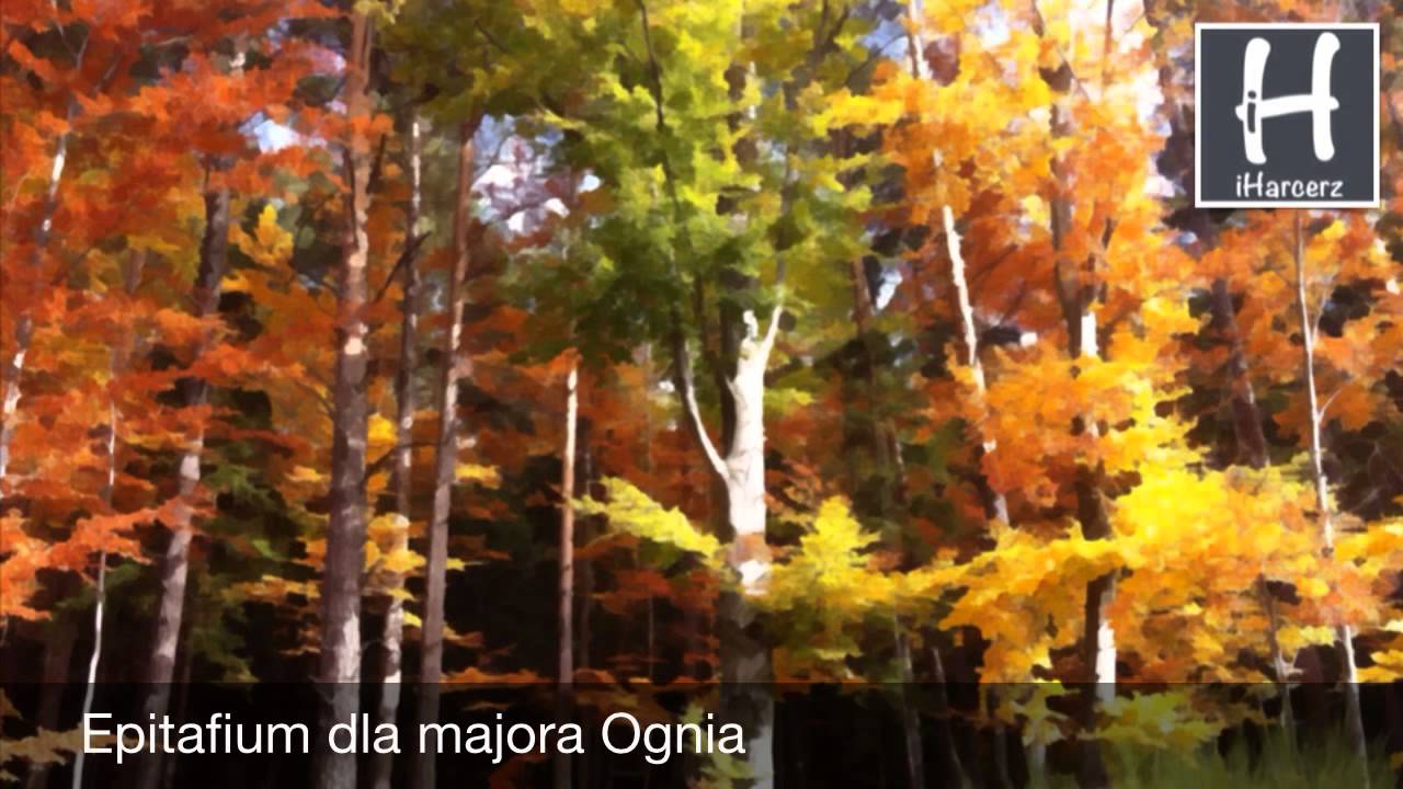 Epitafium dla majora Ognia - Piosenki harcerskie - YouTube