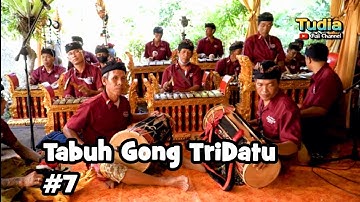 Gong lelambatan | GONG TRIDATU 7