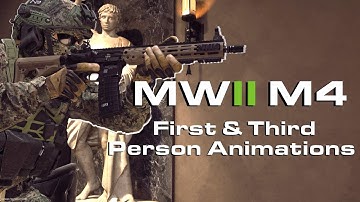 MWII M4 1st & 3rd Person Reloads + Misc Animations