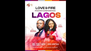 LOVE AND FIRE PRAYER CONFERENCE LAGOS