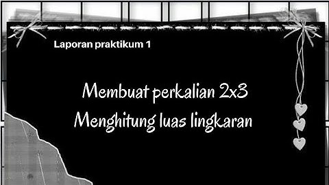 TUTORIAL MEMBUAT APLIKASI PERKALIAN DAN MENGHITUNG LUAS LINGKARAN MENGGUNAKAN APP INVENTOR