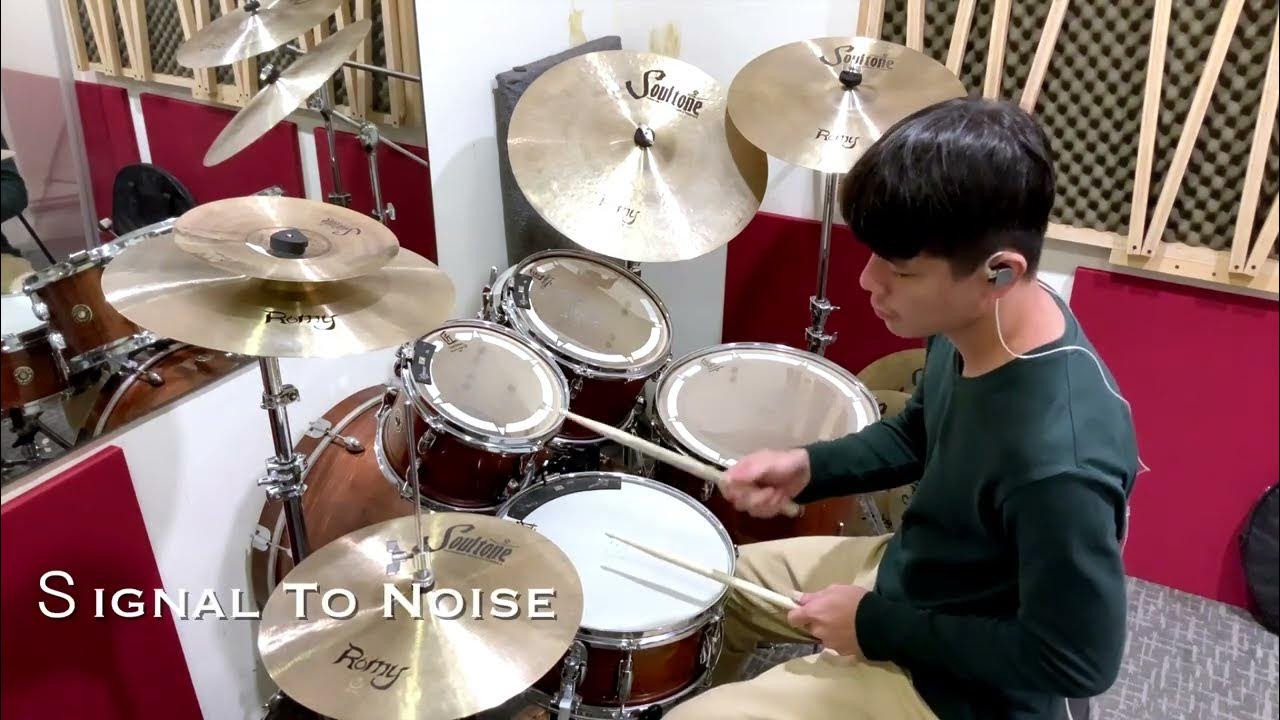 "Signal To Noise" Drum Cover By Sian YouTube
