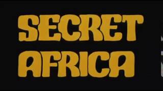 Watch Secret Africa Trailer