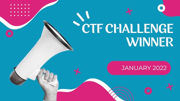 CTF Challenge Winner - January 2022