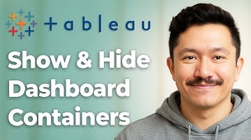 How To Show & Hide Dashboard Containers In Tableau Desktop And Newer [2025 Guide]