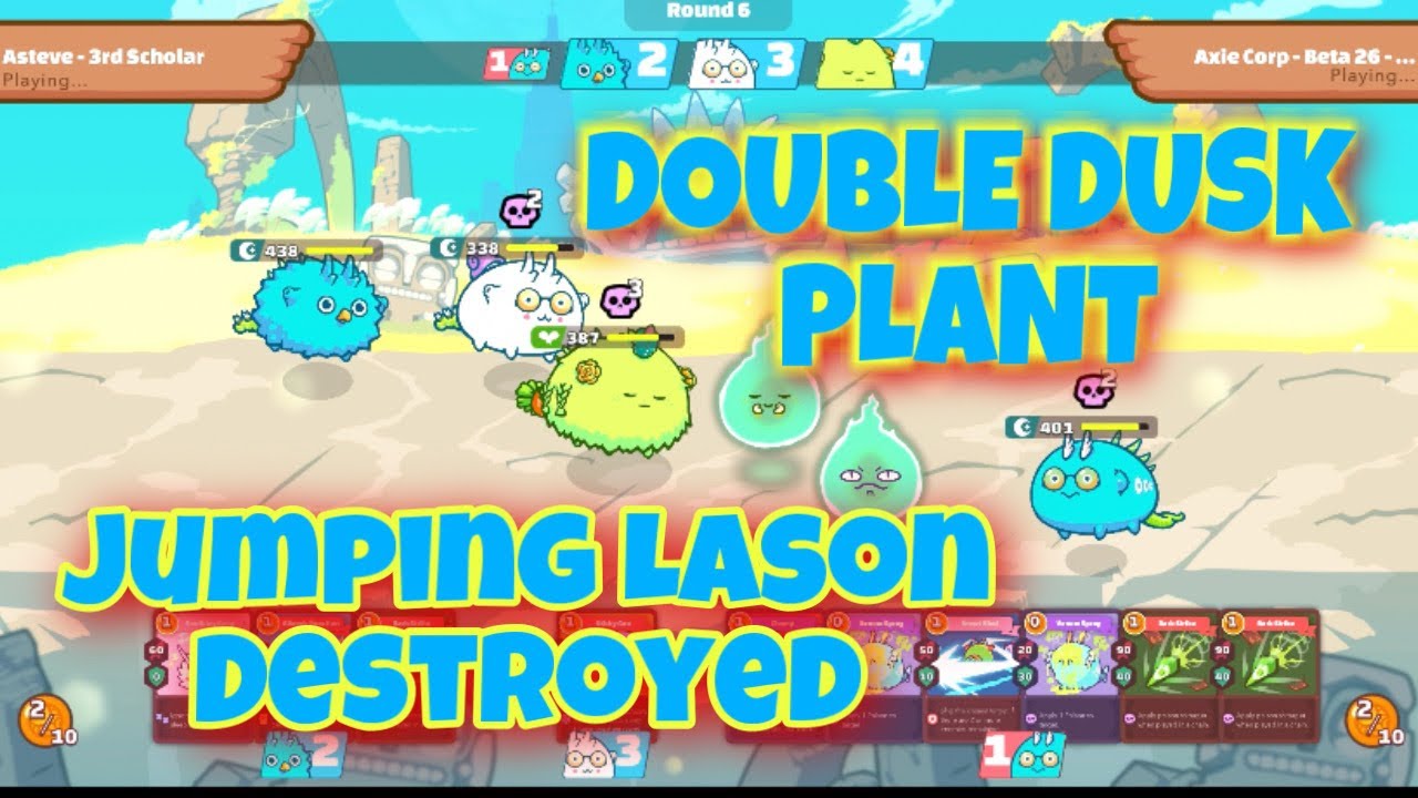 DDP Axie Infinity | Dusk-Dusk-Plant Gameplay