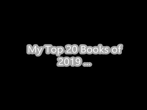 My Top 20 Books of 2019 ...  Books I read and LOVED #bookworm