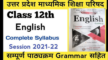 Class 12 English New Syllabus For 2021-22, English Syllabus For Class 12th ,UP board Syllabus