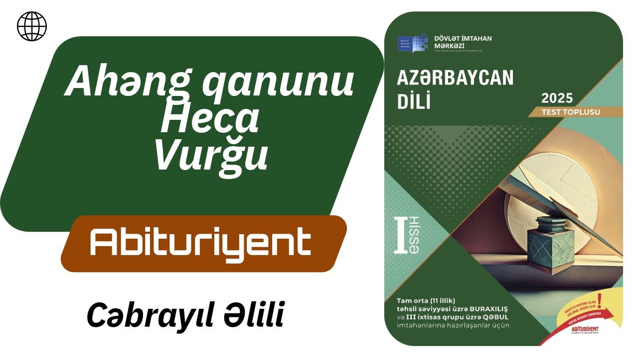 Ahəng qanunu / Heca və vurğu / Azərbaycan dili test toplusu 2025
