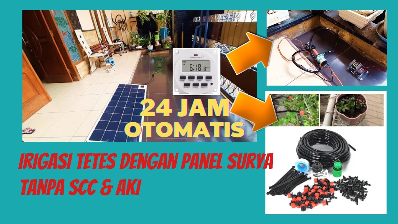 Uji Coba Alat irigasi tetes dengan panel surya tanpa scc & aki - YouTube