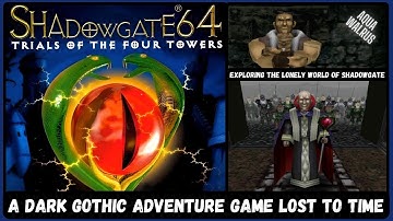 Shadowgate 64 | All My Friends Are Dead | Review and Playthrough