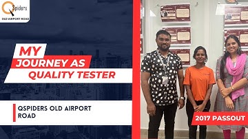 My Placement journey as Quality Tester from QSpiders Old Airport Road