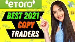 MADE MORE MONEY THAN EVER WITH THESE NEW ETORO COPYTRADERS IN 2021! ETORO 2021 COPY TRADING