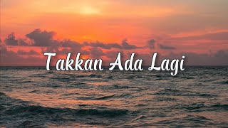 LIRIK LAGU HARUS KU AKUI SULIT CARI PENGGANTIMU YANG MENYAYANGKU (Takkan Ada Lagi) Cover Ivan Sany