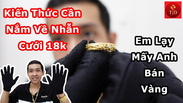 2 chỉ vàng 18k giá bao nhiêu năm 2024