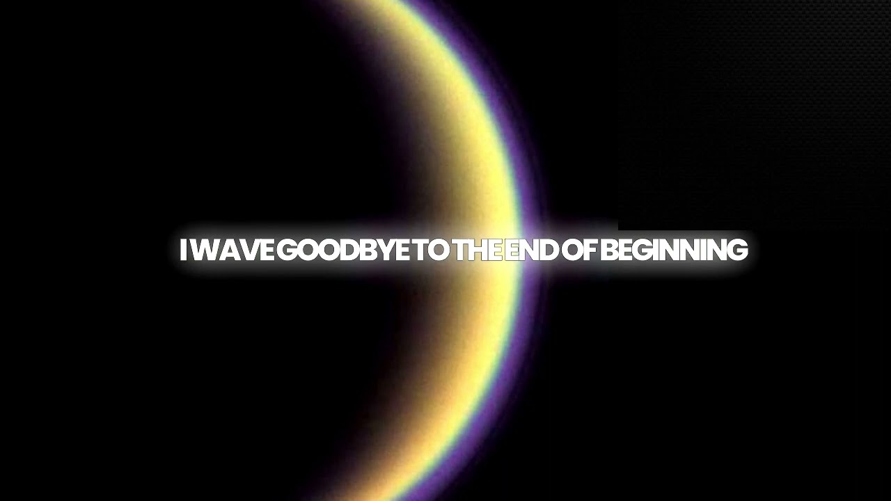 End Of Beginning - djo [lyric video] [sped up viral version]