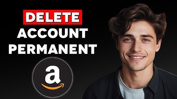 How to Delete Amazon Account Permanently (2024)