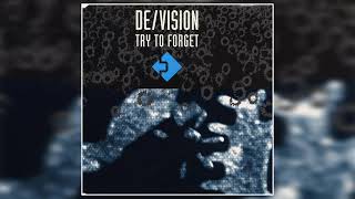 De/Vision - Try To Forget