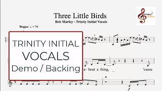 Three Little Birds - Trinity Initial Vocal - Demo  & Backing Track