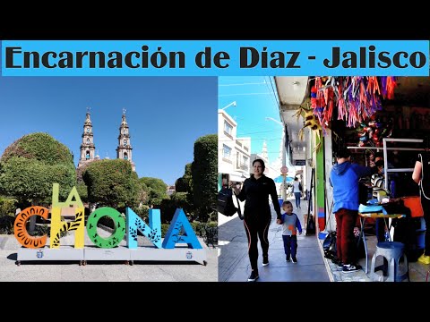 Caminando en "La Chona" | Encarnación de Díaz - Jalisco | Recorrido en el centro de la Chona