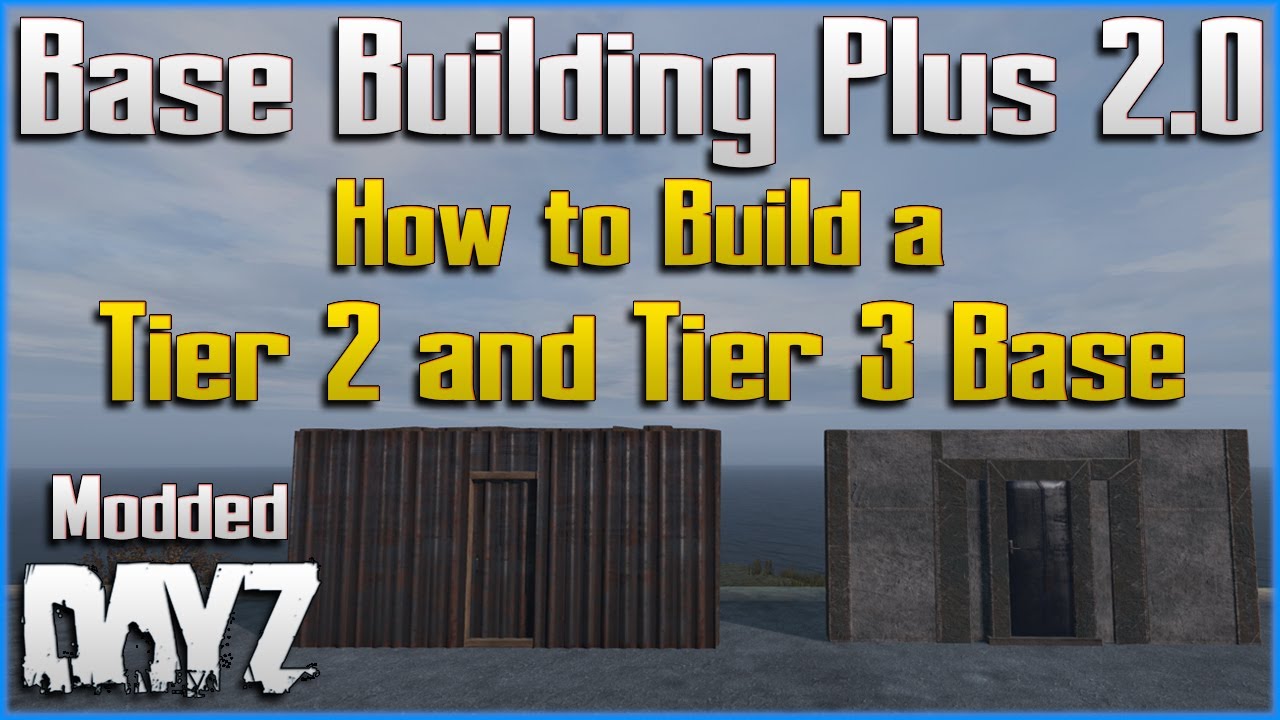How to Build a Tier 2 and Tier 3 Base - A Guide for Base Building Plus ...