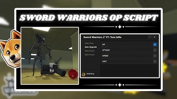 *NEW* Sword Warriors Script (PASTEBIN 2024) (FAST KILLAURA, GODMODE, AUTOFARM, HATCH EGG)