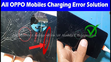 OPPO Mobile Charging Error Solution|OPPO F9 Charging Error