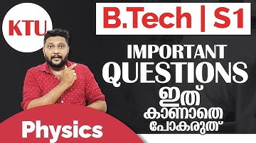 B Tech | KTU | S1 | Physics | Important Questions | Must Watch | #btech #btechphysics