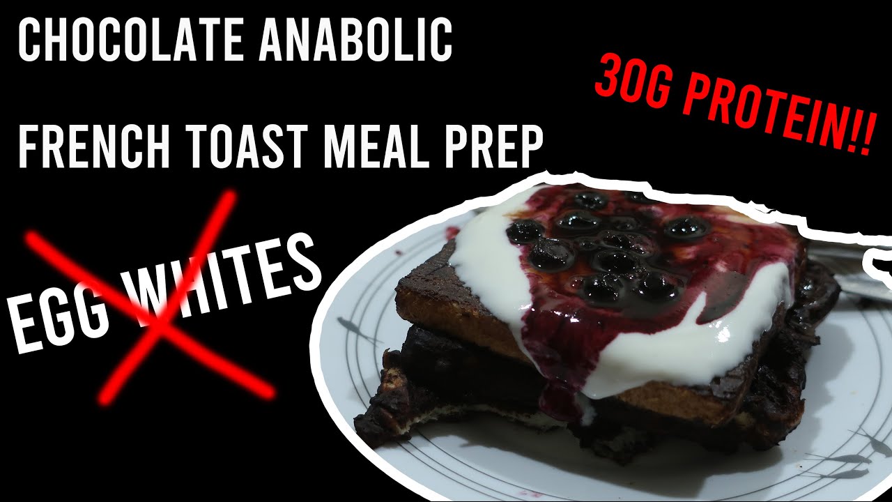 ANABOLIC PROTEIN FRENCH TOAST RECIPE l MEAL PREP l NO EGG WHITES l GREG