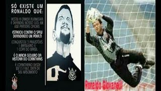 Ronaldo Giovanelli O Maior Goleiro Do Corinthians De Todos os Tempos