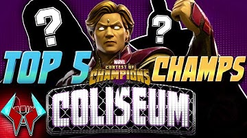 TOP 5 BEST CHAMPIONS for the NEW COLISEUM Mode in Marvel Contest of Champions 