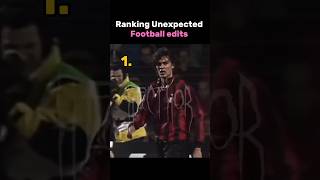 Ranking Unexpected Football Edits
