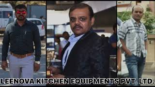 THE JOURNEY OF LEENOVA KITCHEN EQUIPMENT PVT. LTD.