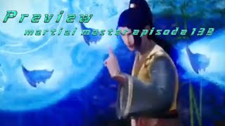 martial master episode 139 preview