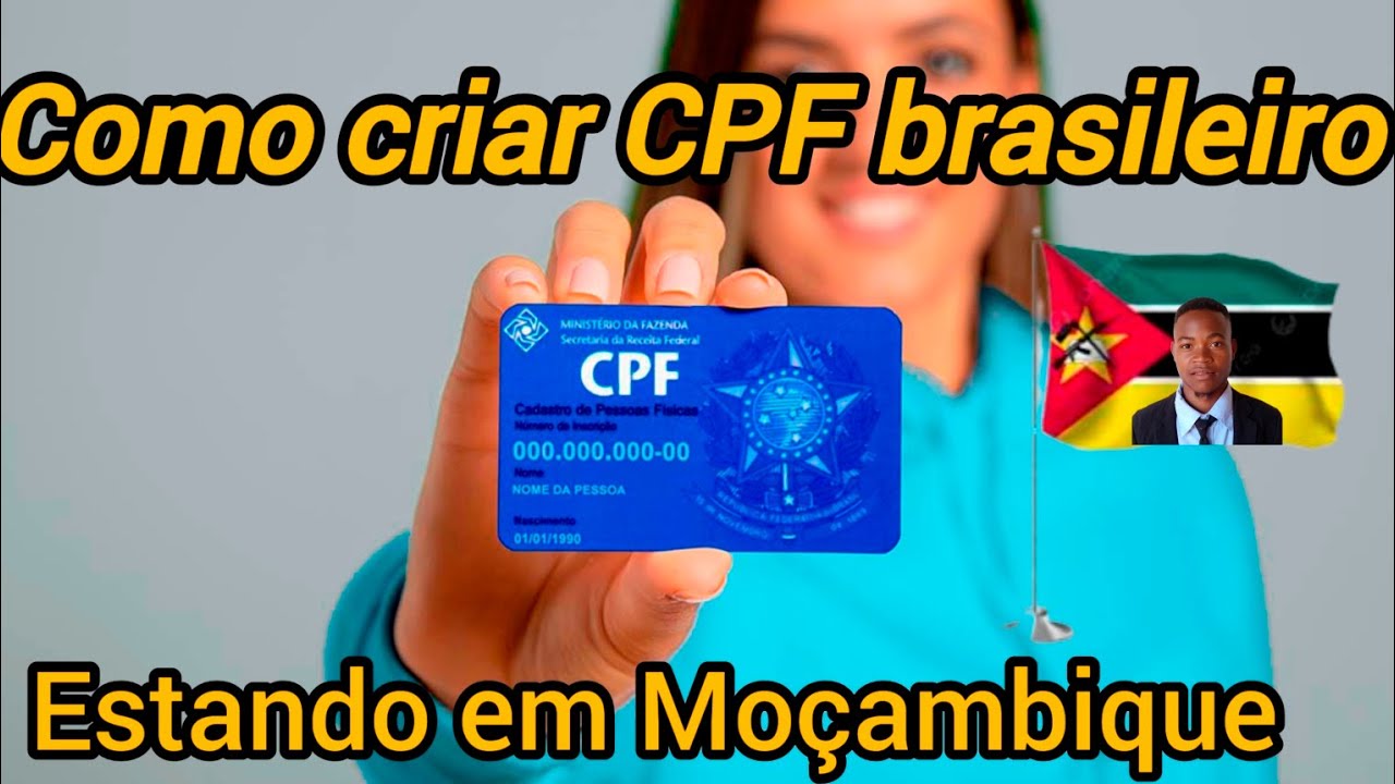 como criar CPF brasileiro morando em Moçambique, passo a passo 🇲🇿