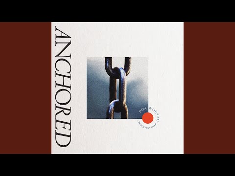 Anchored (feat. Sarah Perez)