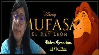 Reaccionando a... El trailer de Mufasa