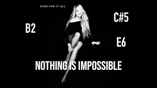 Mariah Carey - Nothing Is Impossible (Vocal Showcase)