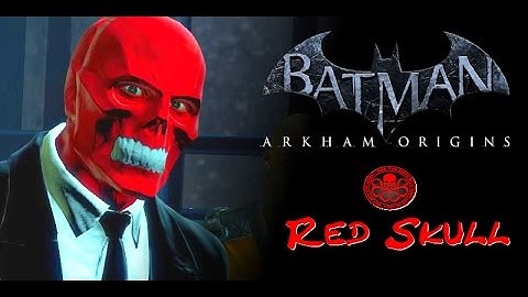 Batman Arkham Origins: Red Skull