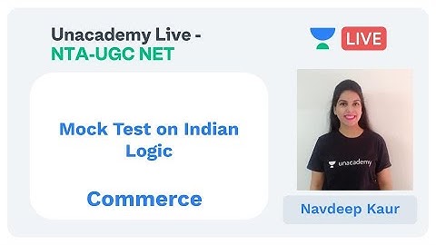 NTA UGC NET - Mock test on Indian Logic by Navdeep Kaur