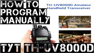 TYT TH-UV8000D HOW TO PROGRAM