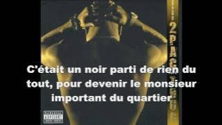 Traduction I Ain't Mad At Cha - 2Pac Français