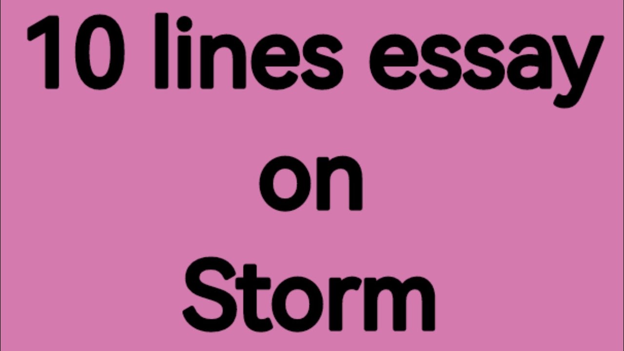 english short essay essay on storm