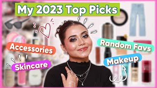 MY 2023 TOP PICKS 😍 MAKEUP, SKINCARE, ACCESSORIES ✨& Random Favourites